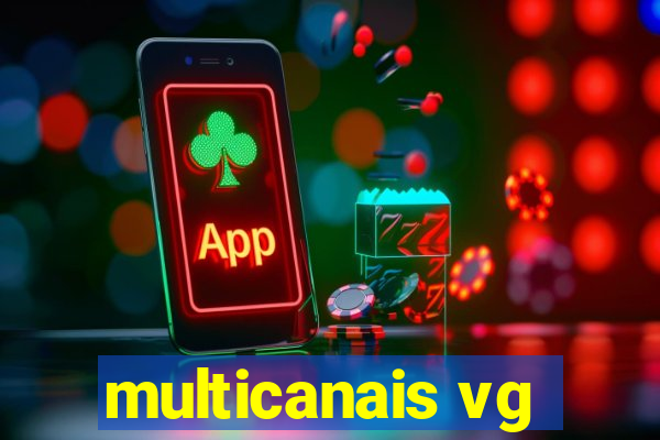 multicanais vg